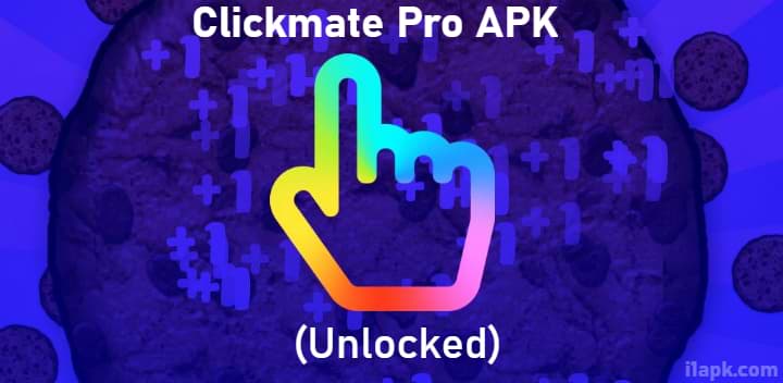 Clickmate Unlocked APK Download